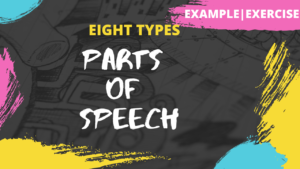 Eight Types of Parts of Speech | Examples