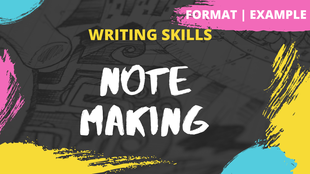 Note Making | How to write a Note
