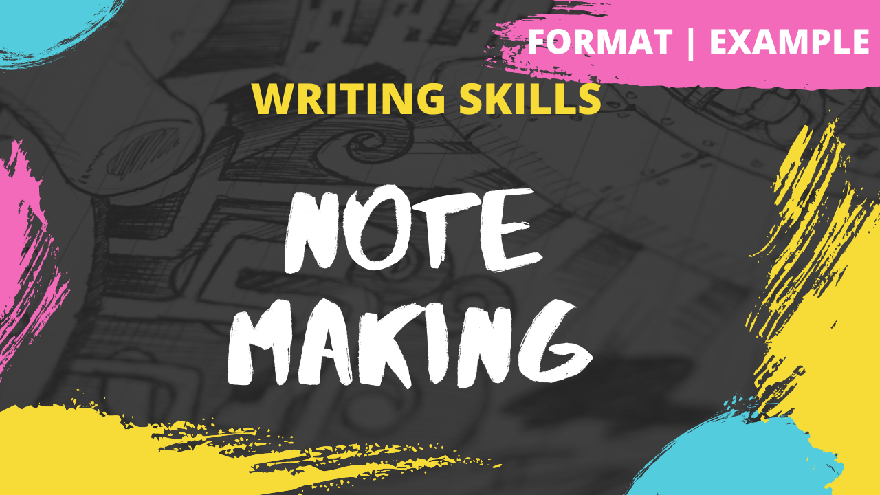 note-making-how-to-write-a-note-nihirshah-in-writing-skills